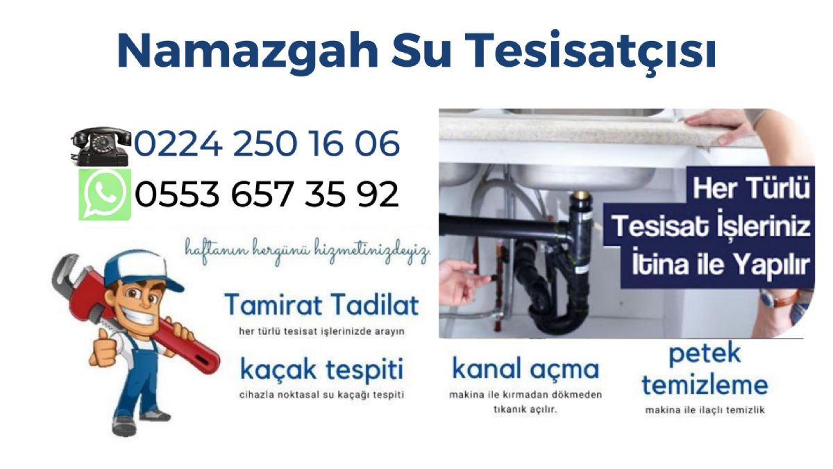 Bursa Namazgah Su Tesisatçısı