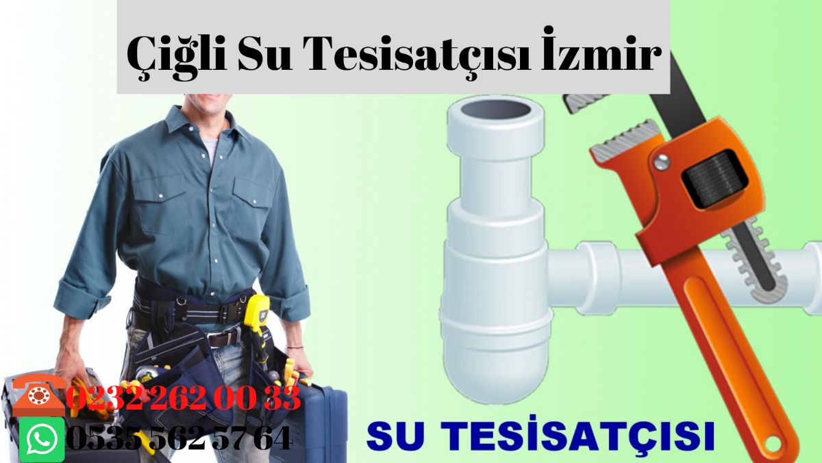 Çiğli Su Tesisatçısı İzmir 