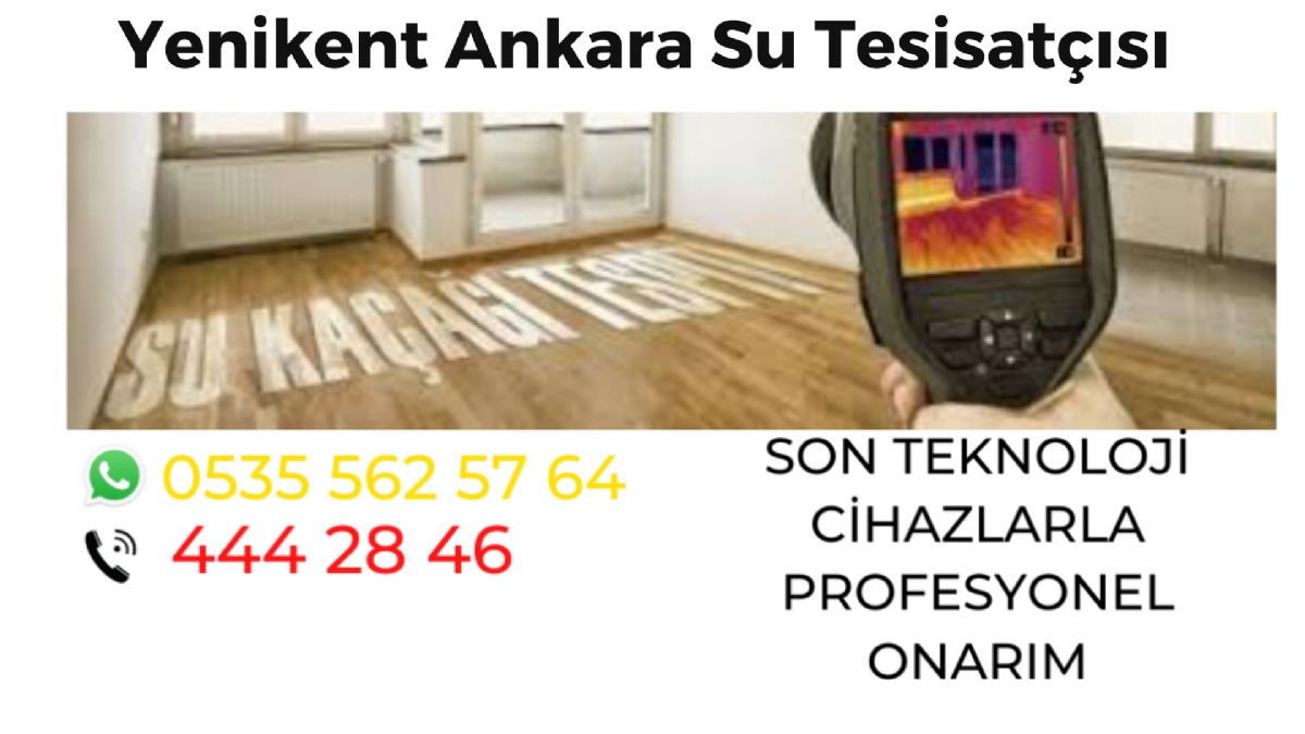 Yenikent Ankara Su Tesisatçısı