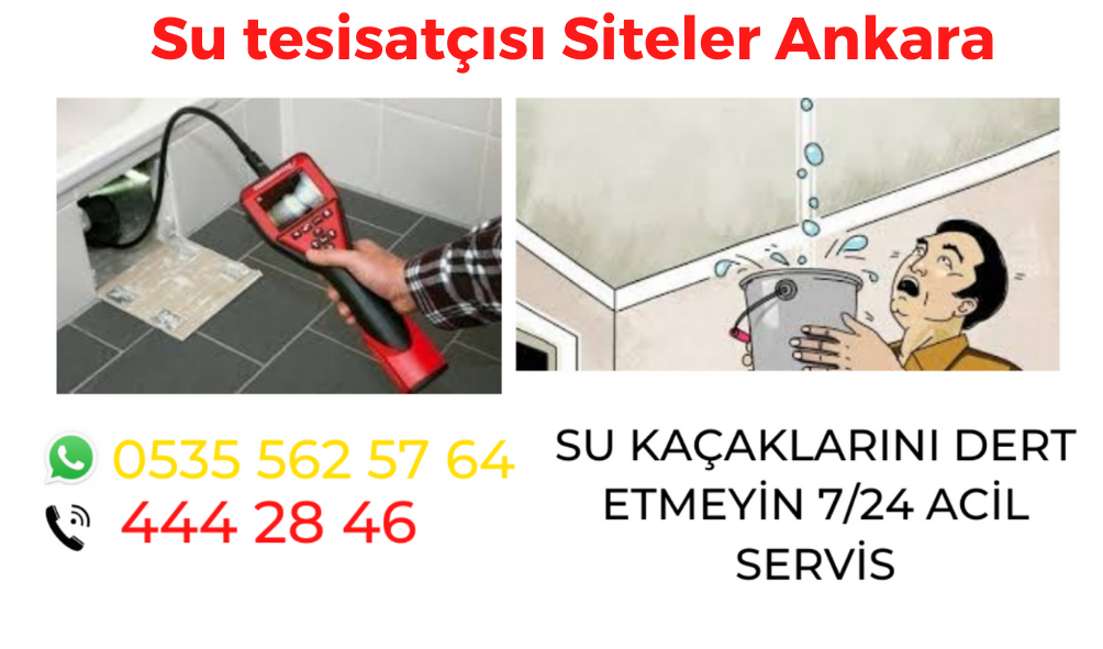 Su tesisatçısı Siteler Ankara 